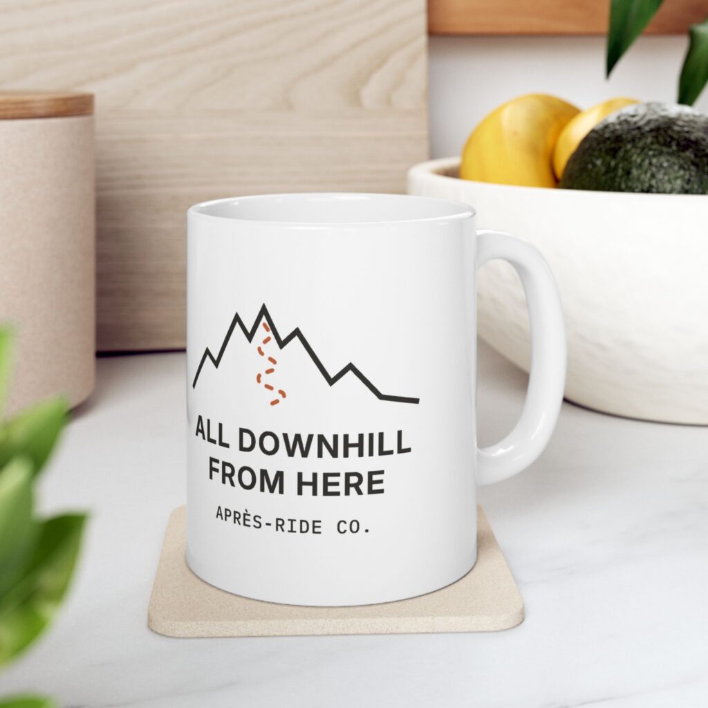 Mountain bike mug 11oz, white, All Downhill From Here print, context 4 view