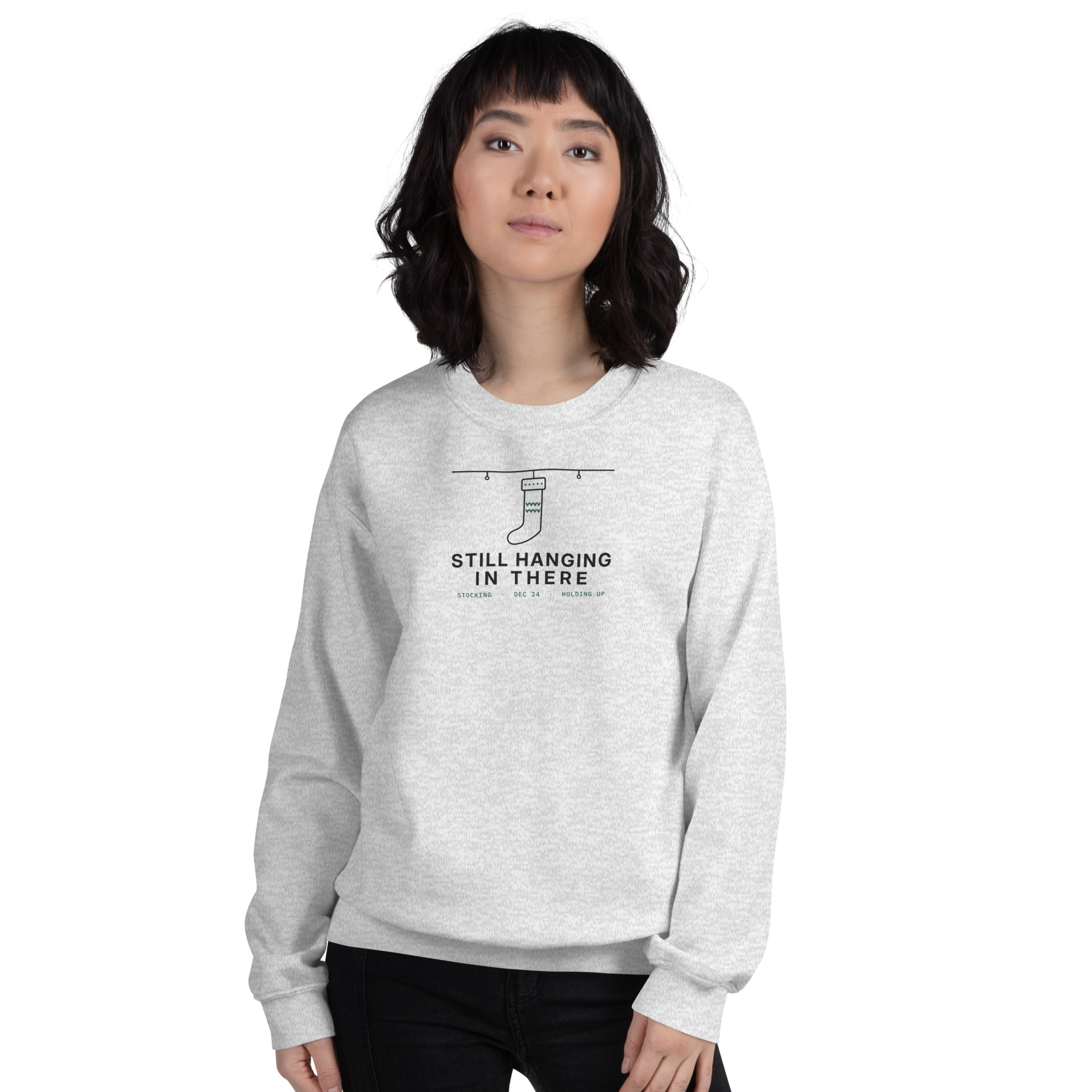 Ash Still Hanging In There sweatshirt, on model